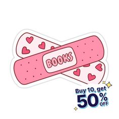 two pink skateboards with hearts on them and the words books buy 10 get 50 % off