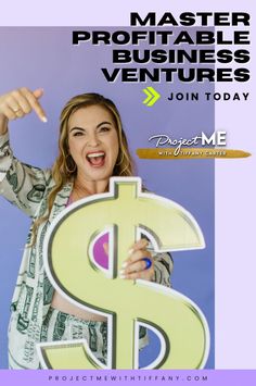 a woman holding up a dollar sign with the words master profile business venture join today