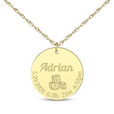 Congratulate them with this darling round disc baby stats necklace. 10K yellow gold Baby's name is engraved above "ABC" letter blocks Date, weight, length and time of birth—or any other information you prefer—is recorded along the bottom edge Adjustable 18-inch rope chain with spring ring clasp Personalized Yellow Gold Name Necklace With Birthstone, Personalized 14k Gold Name Necklace With Birthstone, Yellow Gold Name Necklace With Round Pendant, 14k Gold Name Necklace With Round Pendant, Yellow Gold Name Jewelry In Round Shape, Yellow Gold Name Jewelry, Round Shape, Yellow Gold Round Name Jewelry, Yellow Gold Round Jewelry With Name