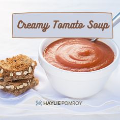 Haylie Pomroy's Creamy Tomato Soup Delicious Tomato Soup, Metabolism Reset, Haylie Pomroy, Cold Weather Food, Creamy Tomato Soup