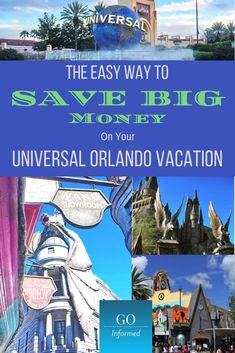 an advertisement for save big money on universal orlando vacation with images of the theme park