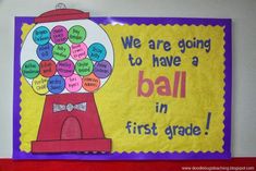 we are going to have a ball in first grade bulletin board with words and pictures