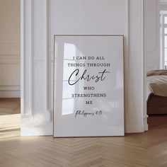 a white framed poster with the words i can do all things through christ who straightens me