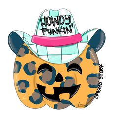 a paper plate with a hat on top of it that says, hondy punkin