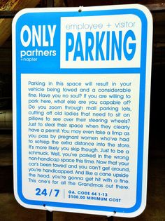 a blue and white sign that says only parking