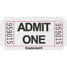 a white admit ticket with the words admit one in black and pink lettering on it