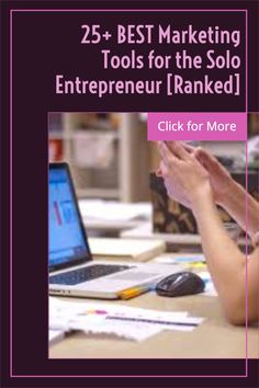 a woman sitting in front of a laptop computer with the words 25 best marketing tools for the solo enterprise ranked