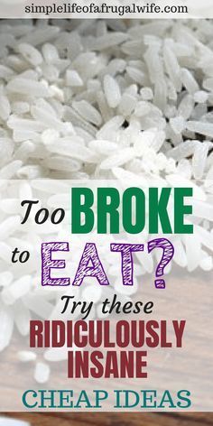 Broke Recipes, Extremely Cheap Meals, Cheap Meals To Make, Eat On A Budget, Frugal Recipes, Cheap Food