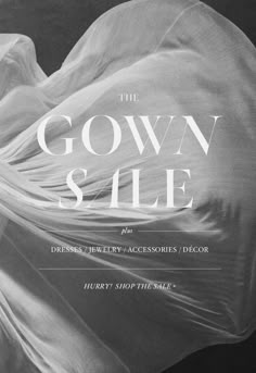 the gown sale flyer is shown in black and white