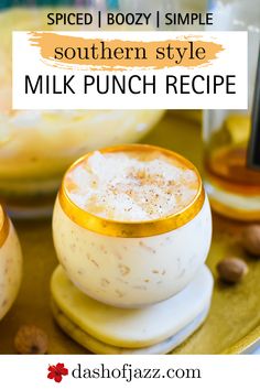 the recipe for southern style milk punch is shown on a plate with nuts and other ingredients