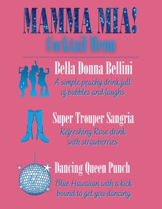 the poster for mamma mia's cocktail menu is shown in blue and pink