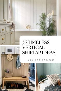 three images with the words, 33 times vertical shiplap ideas