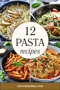 Collage of 12 pasta recipes featuring dishes like creamy chicken fettuccine, fresh tomato basil spaghetti, and spicy penne arrabbiata garnished with basil. Dinner Ideas With Pasta, Fresh Dinner Ideas, Delicious Pasta Recipes, Shrimp Linguine, Comfort Soup Recipes, Couscous Recipes, Pasta Primavera, Pesto Chicken Pasta, Pasta Dinners