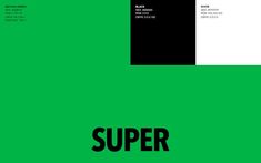 a green and black poster with the words super on it