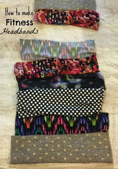 five different types of headbands sitting on top of each other with text overlay that reads how to make fitness headbands