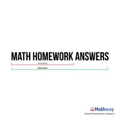 the words math homework answers are in black and red on a white background with green border