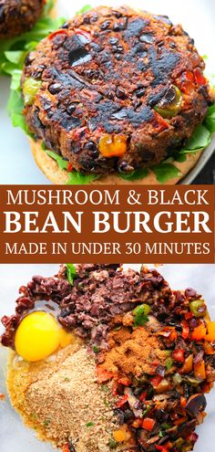 mushroom and black bean burger made in under 30 minutes is an easy, healthy meal