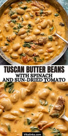 two pictures showing different types of beans and spinach in a skillet, with the words tuscan butter beans