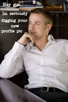 Hey, Girl: Ryan Gosling hey-girl Pharmacy Humor, Sharing Time, The Perfect Guy, Mom Blogger