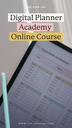 a digital planner on a tablet with text overlay that reads digital planner academy online course