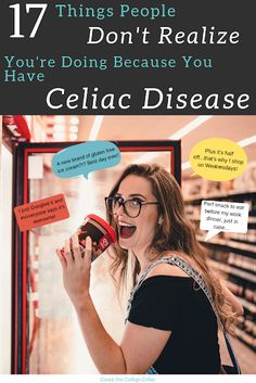 Having celiac disease impacts way more than just a person's diet. In fact, celiac disease can impact everything from a person's social life to how they shop for groceries. So whether you have #celiacdisease and want to feel less alone or know someone with #celiac and want to understand them better, check out this post to learn about 17 things people don't realize someone with celiac is doing because of their #chronicillness. Healthy Gluten Free Breakfast, Gluten Free Restaurants