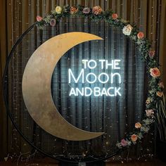 To The Moon and Back Neon Sign Ambiguous Quotes, Wall Art Neon, Commercial Signs, Moon Wedding, Celestial Wedding, Wedding Neon Sign, Event Exhibition, Neon Wedding, To The Moon And Back