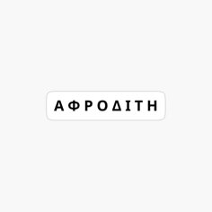 a sticker with the word'apoaith'written in black on a white background