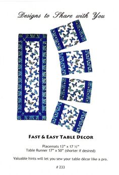 an advertisement for the fast and easy table decor pattern, featuring butterflies on blue fabric