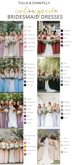 the bridesmaid dresses are all different colors