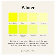 the color chart for winter in yellow and white, with words describing what colors you can use