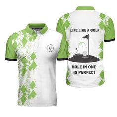 Hole In One Is Perfect Polo Shirt, White And Green Golf Shirt For Men - Hyperfavor Moisture-wicking Polo Collar Golf T-shirt, Summer Golf, Class And Elegance, Golf Attire, Printed Polo Shirts, Polo Shirt White, Hole In One, Active Wear Outfits, Golf Shirt