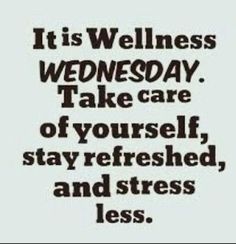 Wellness Wednesday Tips, Benefits Of Chiropractic Care, Healthy Journey, Wednesday Quotes, Weekday Quotes, Inspirational Qoutes, Workplace Wellness, Wednesday Motivation