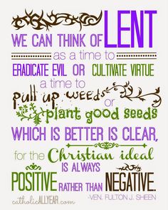 a quote that reads we can think of lent as a time to eradicate evil or cult