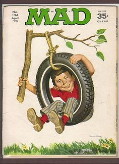 the cover of mad magazine featuring a boy hanging on a tire and holding a branch