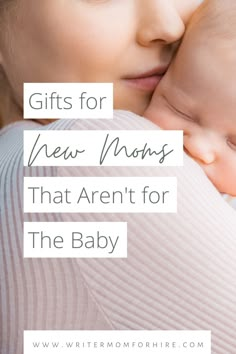 mom snuggling her baby with a text overlay that reads: gifts for new moms that aren't for the baby New Mom Basket Care Packages, Mom To Be Care Package Gift Ideas, Basket For New Mom Gift, Mommy Shower Gifts, Gifts For Expecting Moms Care Packages, First Time Mom To Be Gift Ideas, New Mom Care Basket, Mom To Be Gift Ideas Care Packages