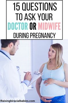 a pregnant woman is talking to a doctor in front of her, with the words 15 questions