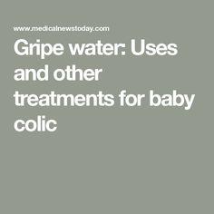 Gripe water: Uses and other treatments for baby colic Colic Remedies, Fennel Oil, Gripe Water, State Foods, Upset Stomach, Milk Supply, Stomach Pain, Sodium Bicarbonate, Lemon Balm