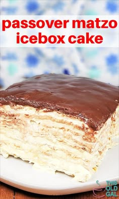 a close up of a piece of cake on a plate with the words passover matzo icebox cake