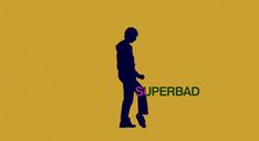 the silhouette of a man with a suitcase is shown against a yellow background that says superbad