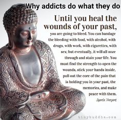 a buddha statue with the words unto you heal the wounds of your past,