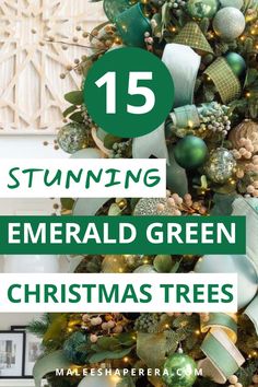 a christmas tree decorated with green ornaments and lights is featured in this postcard for the 15 stunning emerald green christmas trees