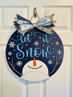 Let it Snow Door Hanger Snowman Door Knob Hanger Sayings, Let It Snow Somewhere Else Wreath Sign, Round Wooden Door Hangers Snowman, Winter Door Signs With Trees, Winter Door Signs Wooden, Classroom Holiday Door Hangers, Please Don't Snow Door Hangers, Winter Wooden Wreath, Let It Snow Wooden Sign