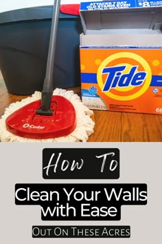 powdered Tide laundry detergent and O-Cedar spin mop Clean Your Walls, Mop Solution, Tide Powder, Cleaning Baseboards, Floor Cleaning Solution, Modern Gazebo, Washing Walls, Beach Necessities