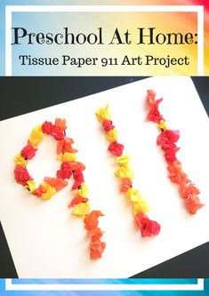 an art project with the words preschool at home tissue paper flowers on top of it