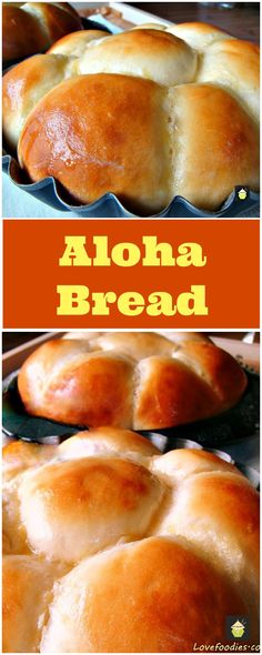 an image of aloha bread in pans with the words aloha bread