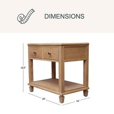 the side table has two drawers and one shelf on it, with measurements for each drawer