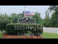 the sign for cedar hills condominiums 555 hwy 544 conway st