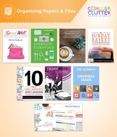 the ultimate guide to organizing papers & files for every organization in your life, including books and magazines