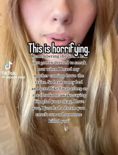 a woman with long blonde hair is looking at the camera and has an interesting message