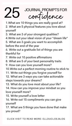 25 journal prompts for confidence Journaling For Self Confidence, Journal Prompts For Learning About Yourself, Journal For Confidence, No Both Challenge Questions, Self Confidence Building Journal Prompts, Self Confidence Journal Ideas, Counseling Journal Prompts, Best Journaling Prompts, Journaling Prompts For Confidence